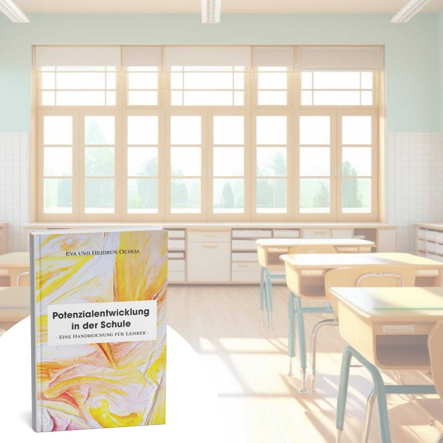 Potenzialentwicklung in der Schule
